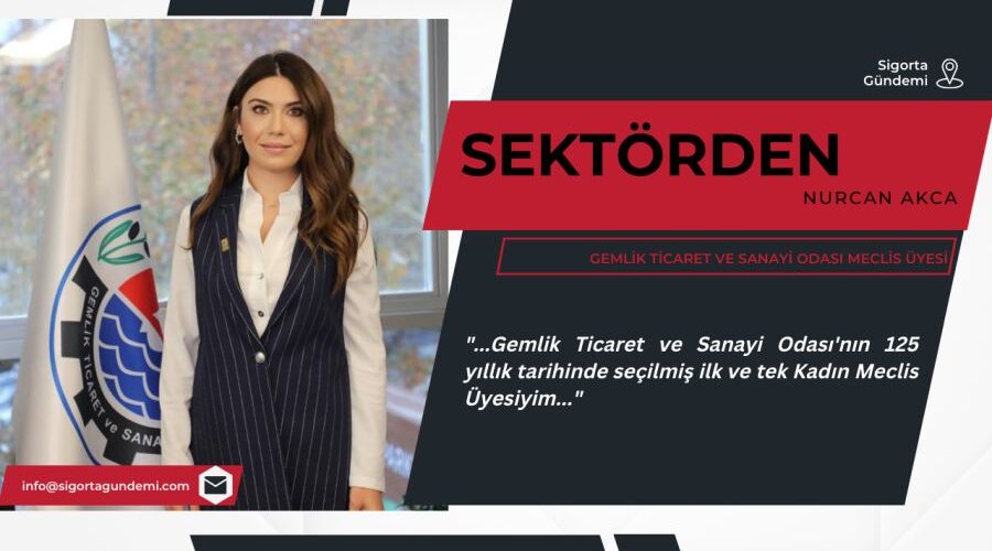 Sektörden; Nurcan Akca