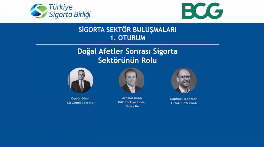 Sigorta Sektör Buluşmalarının 1. Oturumu Gerçekleştirildi