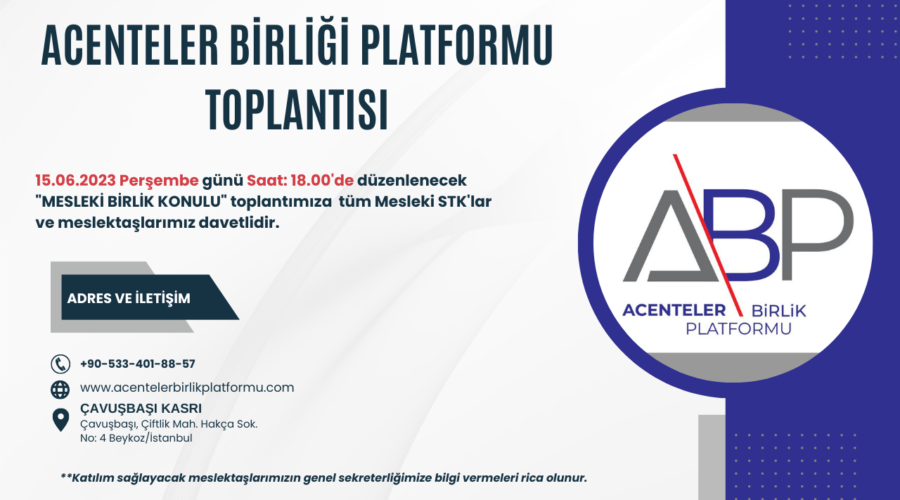 Acenteler Birlik Platformu Toplantısı