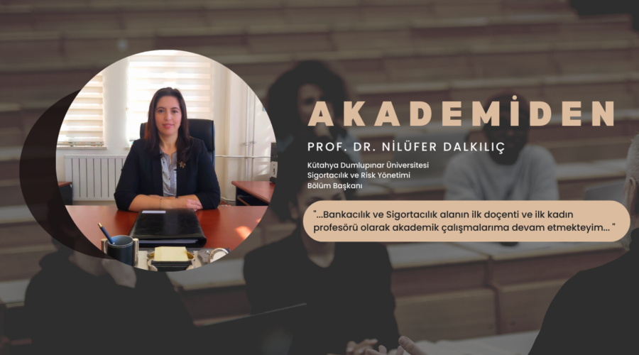 Akademiden; Prof. Dr. Nilüfer Dalkılıç