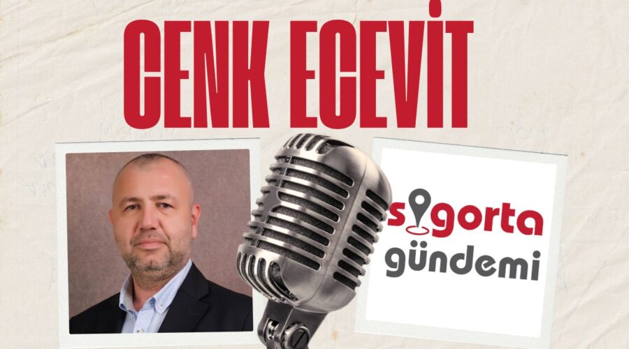 Sigorta Sektöründe 2024 Yılı Nasıl Geçti? –  Cenk Ecevit
