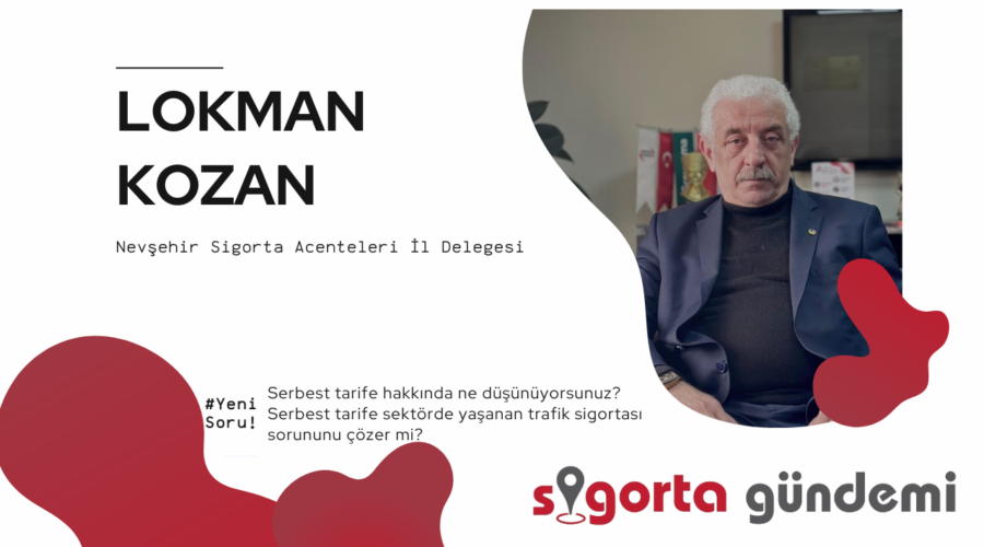 Serbest Tarife? – Lokman Kozan