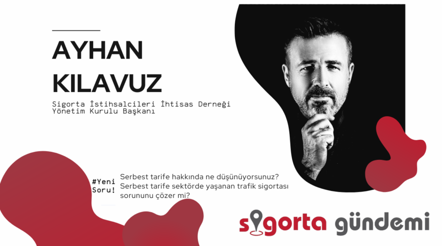 Serbest Tarife? – Ayhan Kılavuz