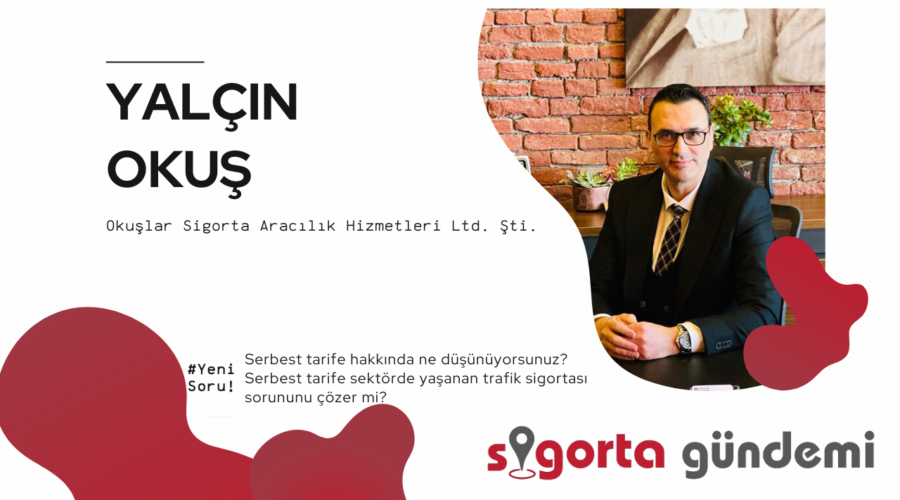 Serbest Tarife? – Yalçın Okuş