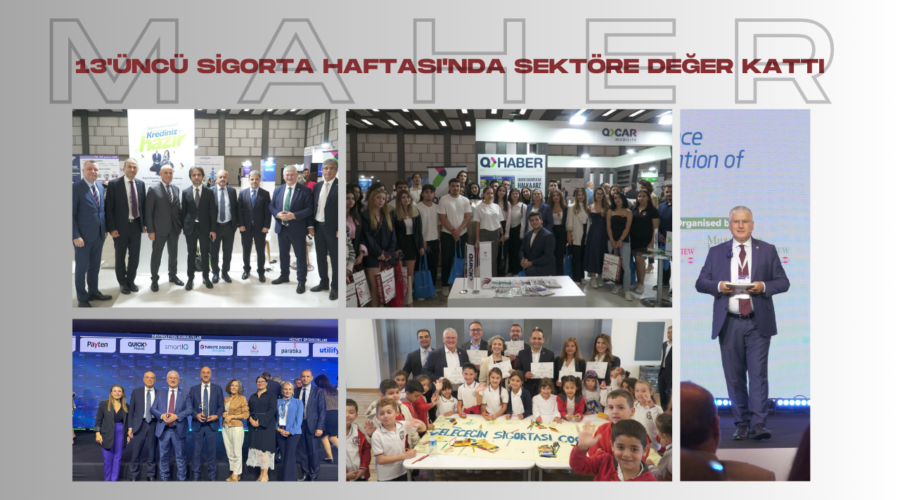Maher Holding Sigorta Grubu, 13’üncü Sigorta Haftası’nda Sektöre Değer Kattı