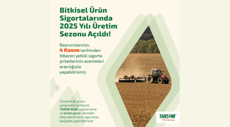 TARSİM’de 2025 Yılı Bitkisel Üretim Sezonu 4 Kasım’da Açıldı