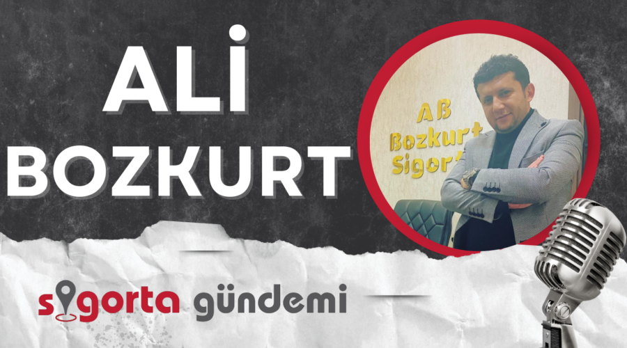Sigorta Acenteleri Yönetmeliğinde Değişiklik – Ali Bozkurt