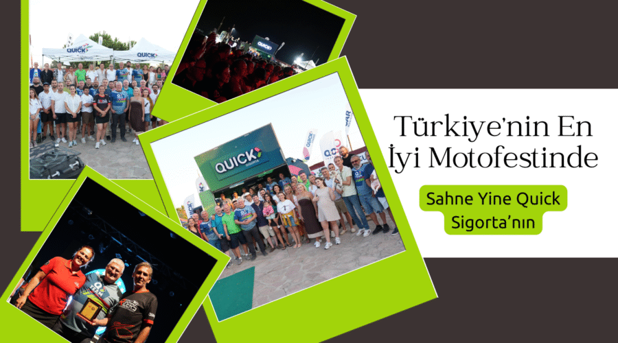 Türkiye’nin En İyi Motofestinde Sahne Yine Quick Sigorta’nın