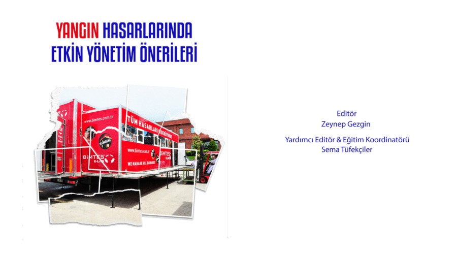 “Yangın Hasarlarında Etkin Yönetim Önerileri” Dijital Kitabı Sektörle Buluştu